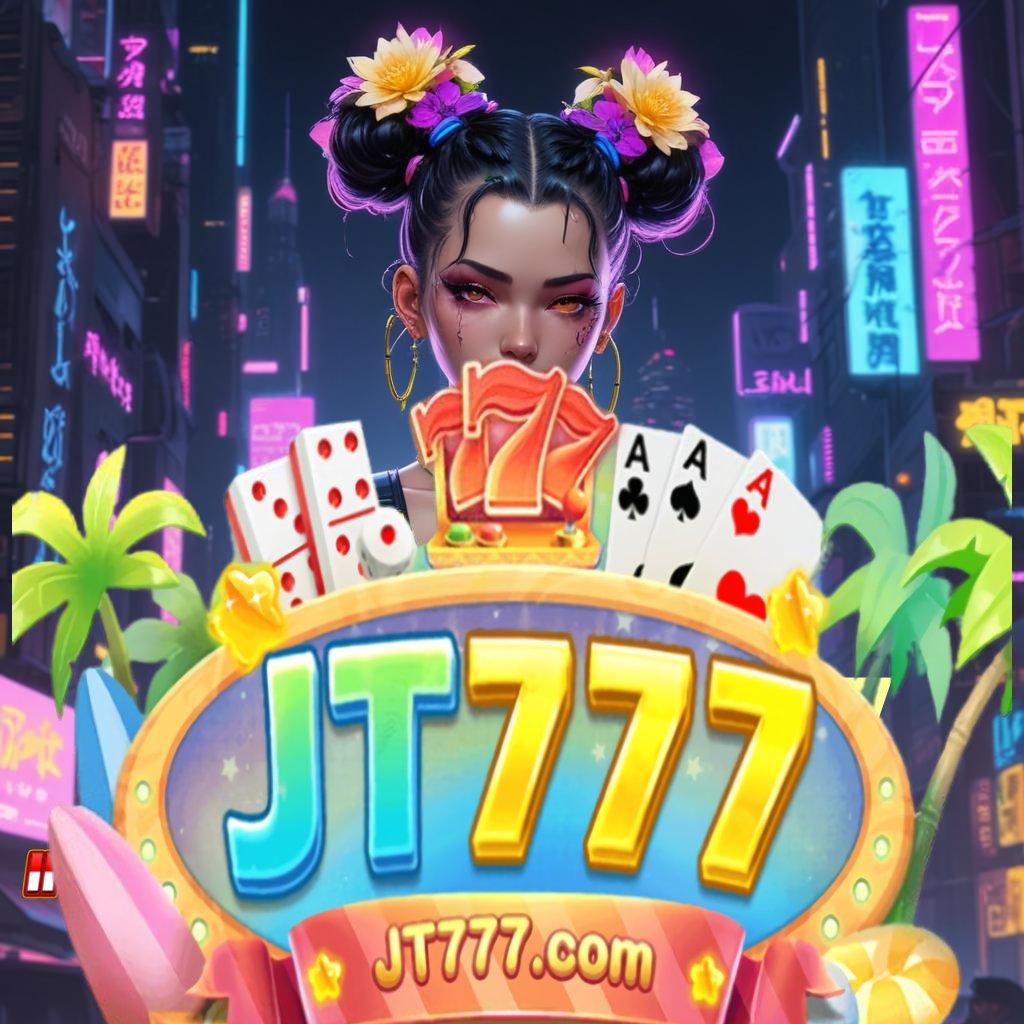 JT777 ➽ Lanskap Digital Slot Gampang Auto Menang Hari Ini