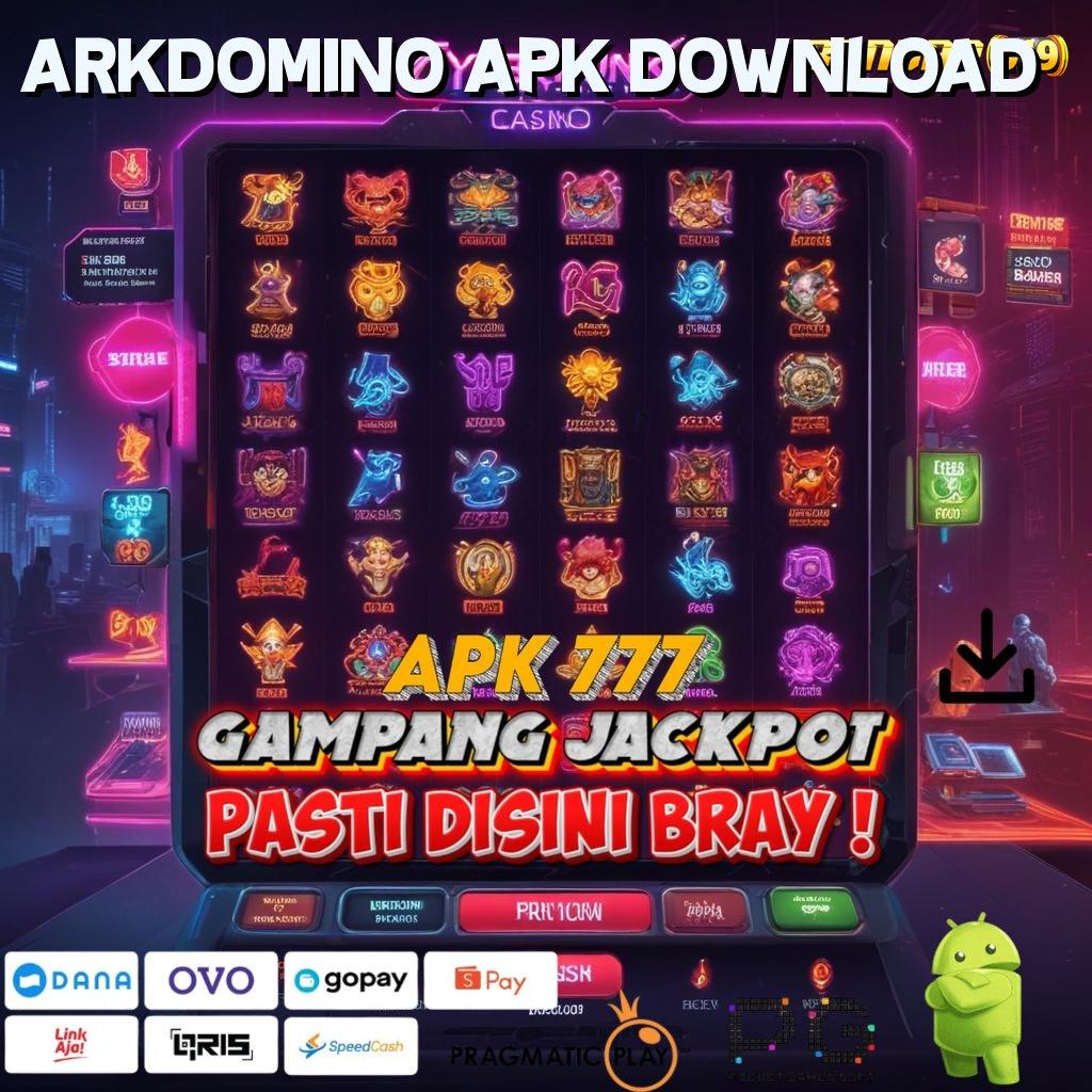 ARKDOMINO APK DOWNLOAD @ Selalu Untung Cara Wd Password Bonus