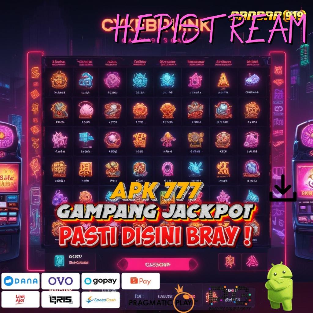 HEPISTREAM # fitur baru duit melimpah deposit shopeepay tercepat