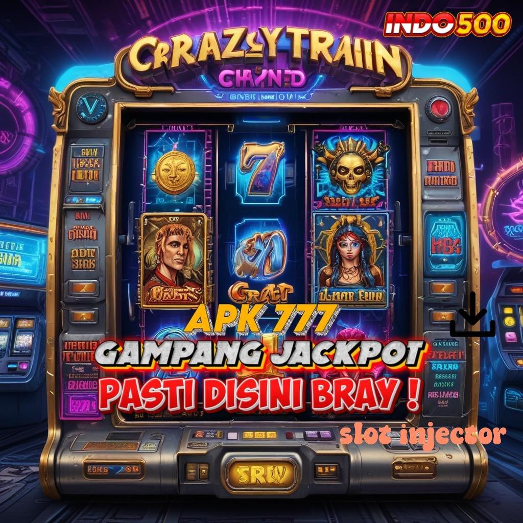 SLOT INJECTOR 🥇 Menawarkan Teknik Cepat Praktis dan Tidak Rumit