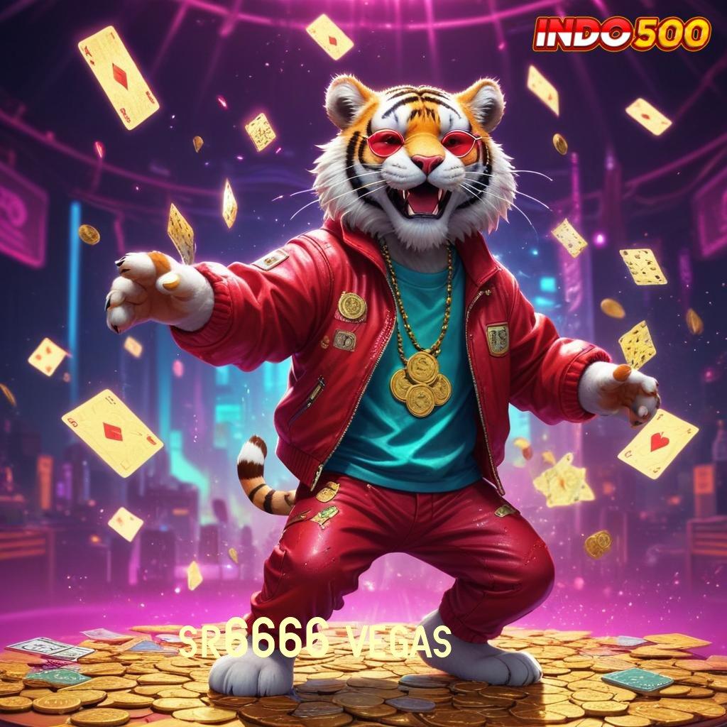 SR6666 VEGAS 🥇 Spin Premium untuk Pemain Profesional Terdepan