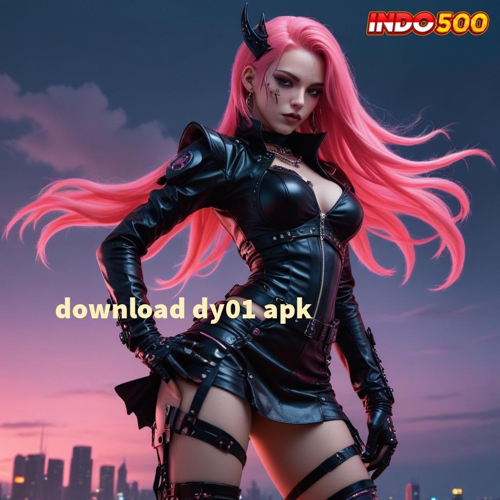 DOWNLOAD DY01 APK ✷ Login Langsung Dan Dapatkan Bonus Instan