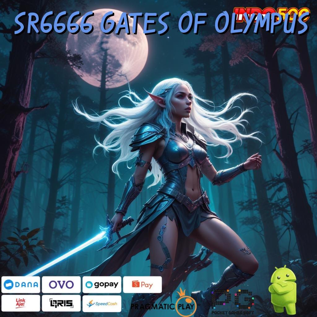 SR6666 GATES OF OLYMPUS Event Android iOS Bonus Besar Sistem Digital