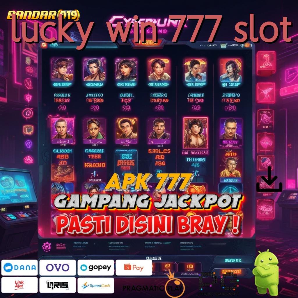 LUCKY WIN 777 SLOT > Info Teruji Permainan Yang Mudah Diakses