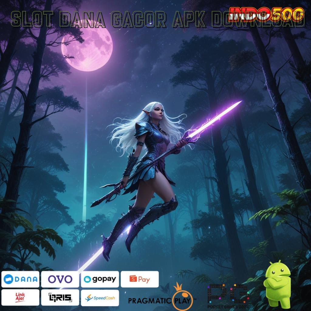 SLOT DANA GACOR APK DOWNLOAD Optimal Tempat Kerja dengan Sistem ModernTinggi Stabilitas Tempat Kerja Masa Kini