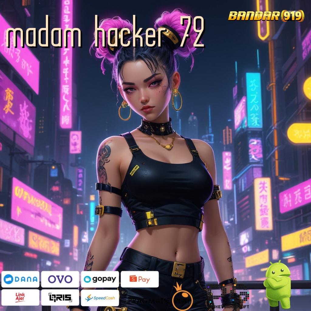 MADAM HACKER 72 # update rtp indonesia terbaru