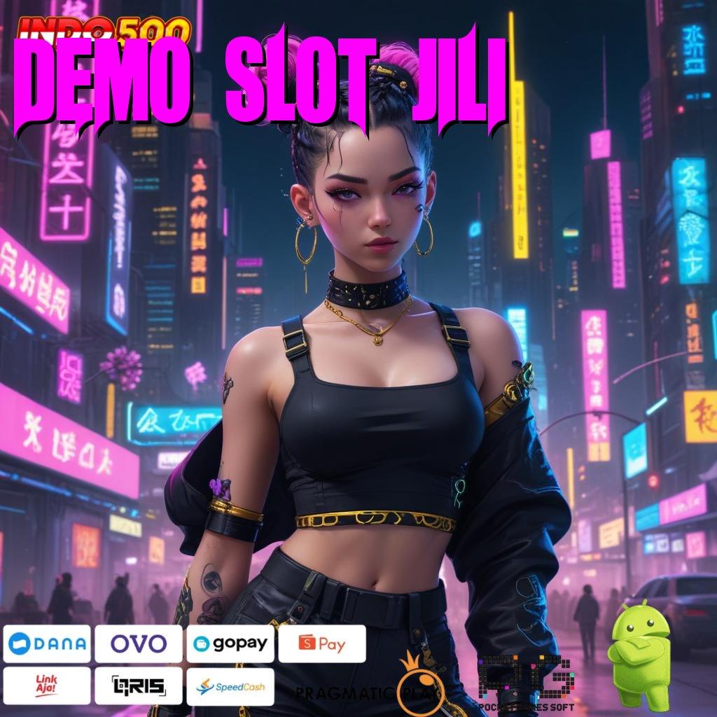 DEMO SLOT JILI Deposit Mandiri 10 Ribu Main Sekarang, Pasti Cuan Berlimpah