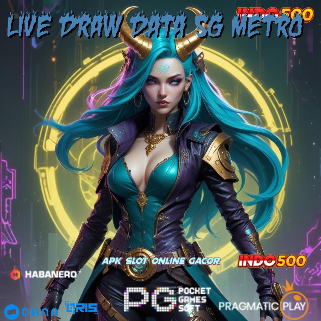 Live Draw Data Sg Metro