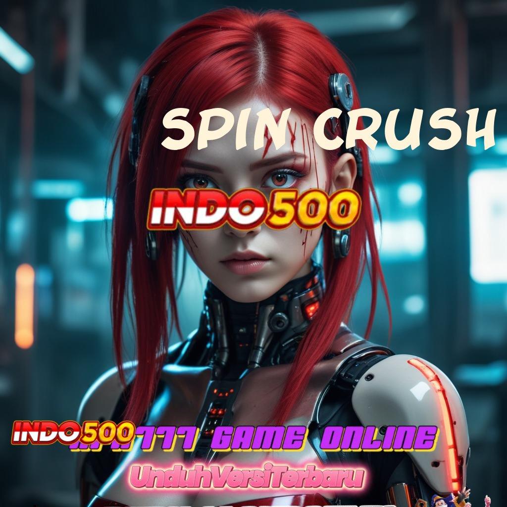 SPIN CRUSH ✷ latar prestasi pengusaha berambisi tinggi