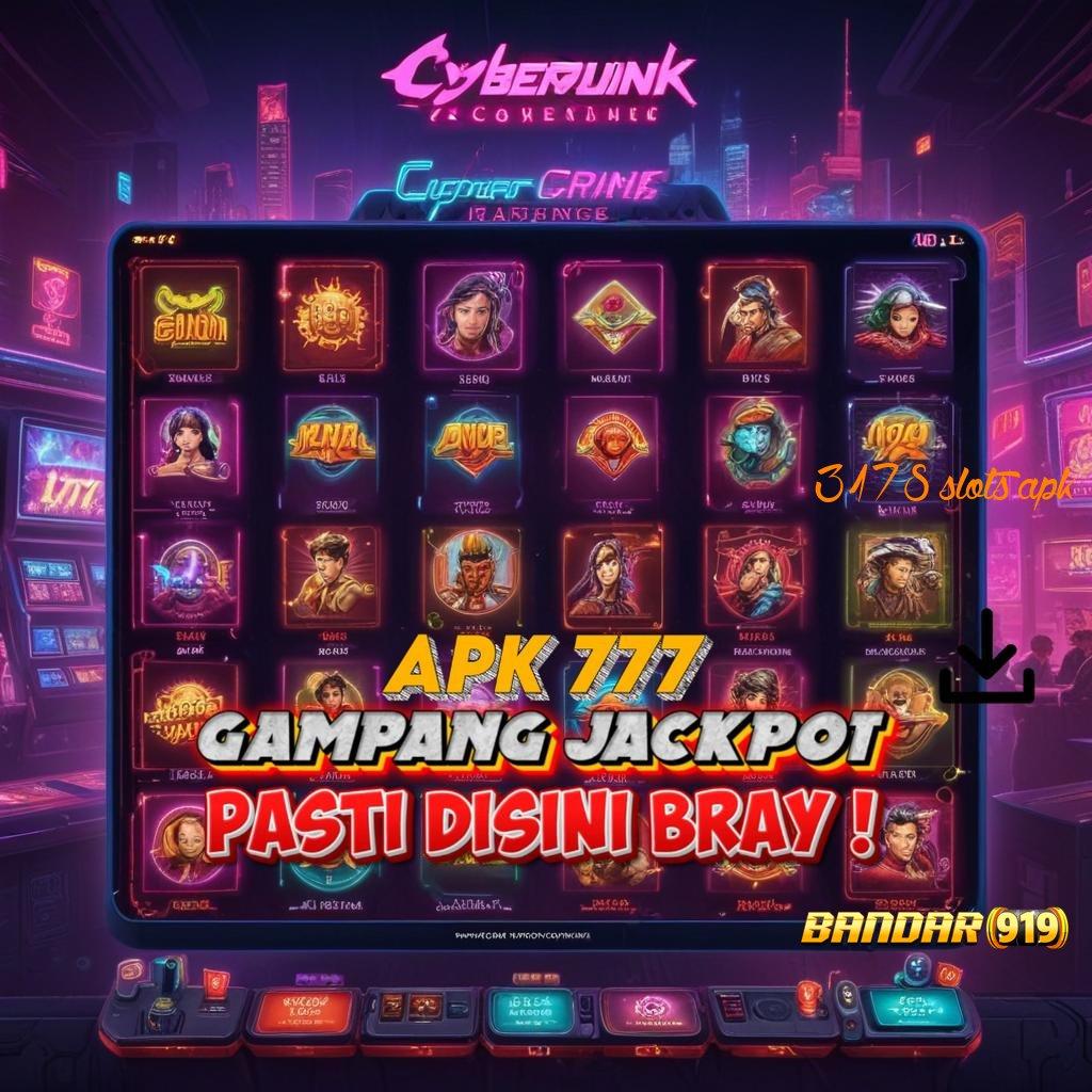 3178 SLOTS APK ♍ Andal Event Unduh File Aplikasi Android