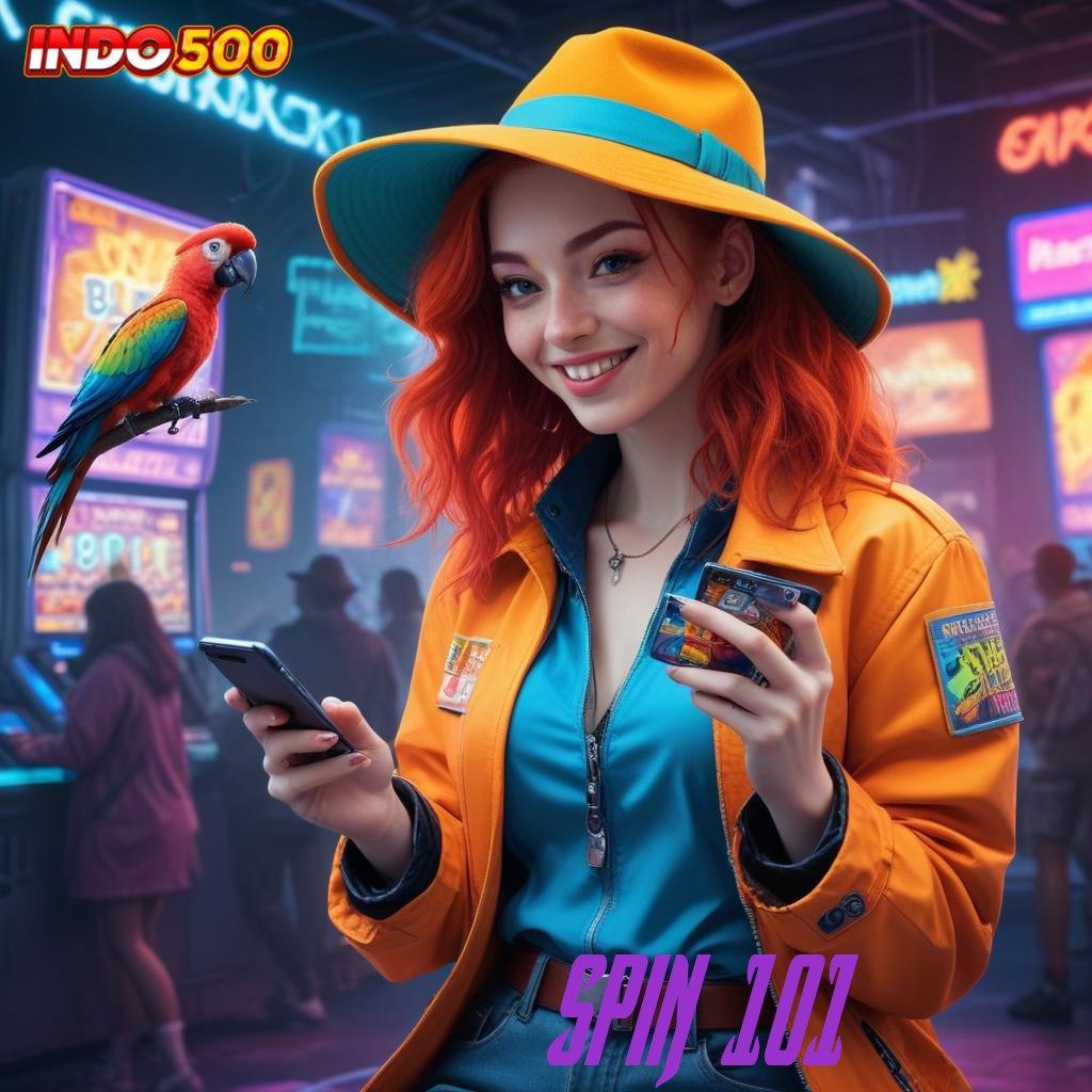 SPIN 101 slot untung spin langsung tanpa ribet cepat