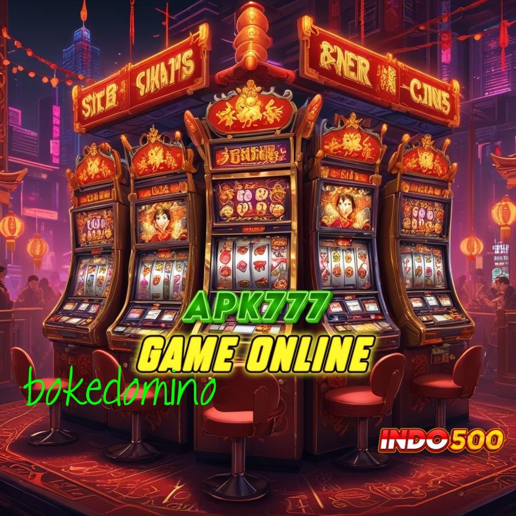 BOKEDOMINO ≫ kreatif rtp spin juara stabil