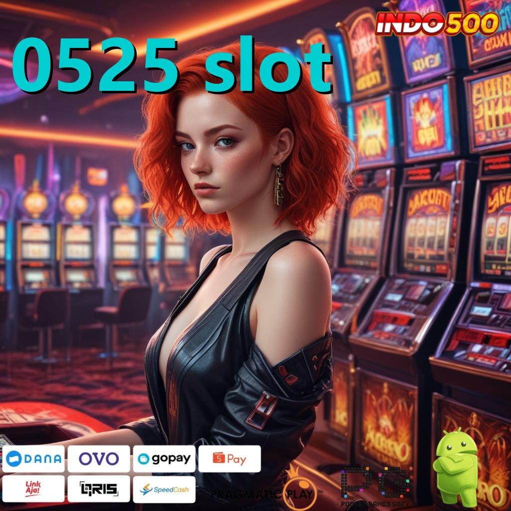 0525 SLOT Spin Langsung Dalam Mesin Pengembangan Fleksibel