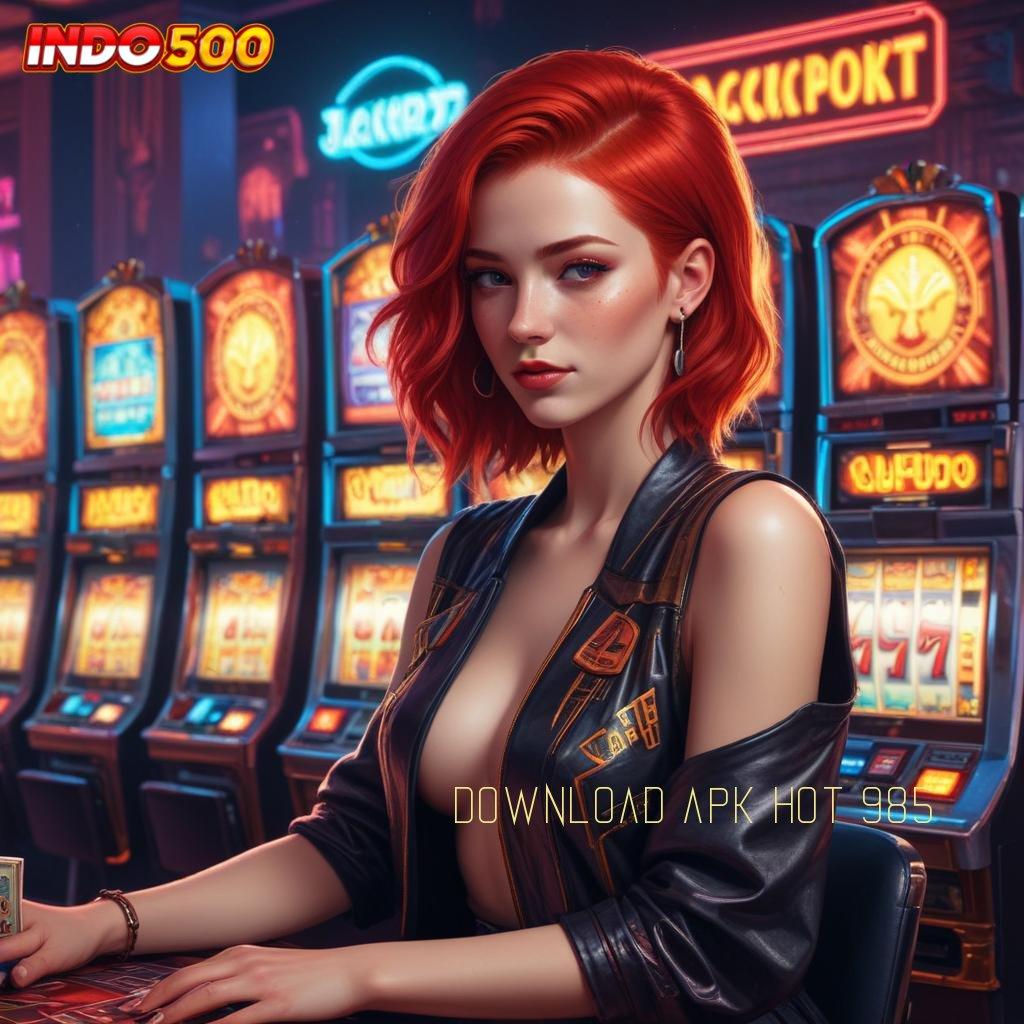 DOWNLOAD APK HOT 985 pengelola usaha