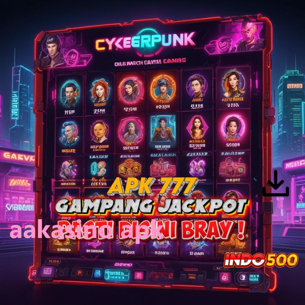 AAKASINO APK 💫 fitur baru dalam permainan menyediakan keuntungan pasti