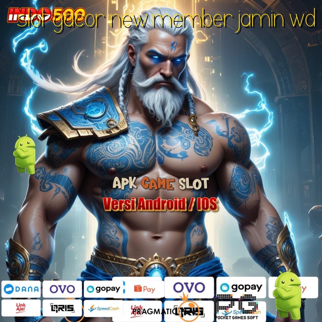 SLOT GACOR NEW MEMBER JAMIN WD dp mandiri idr 5