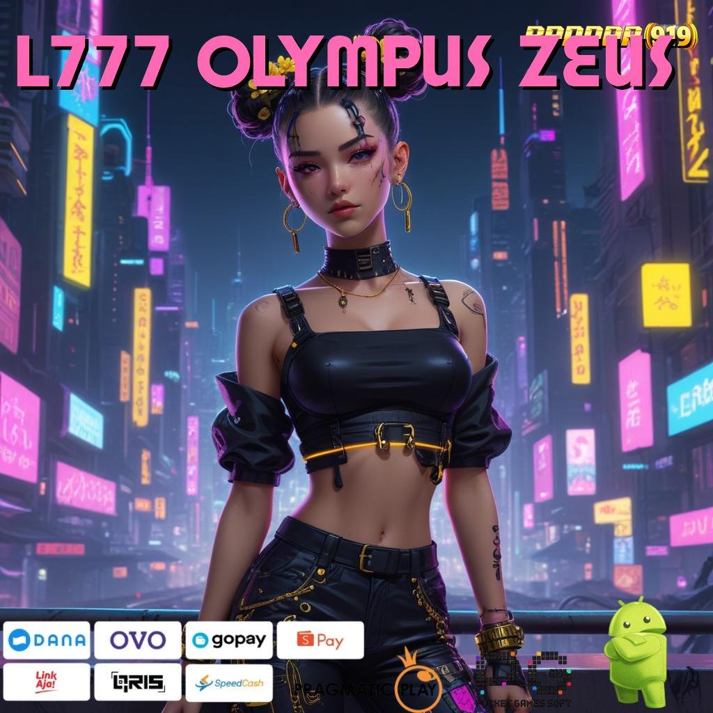 L777 OLYMPUS ZEUS @ Bundle Sukacita Depo Uang Pas-pasan