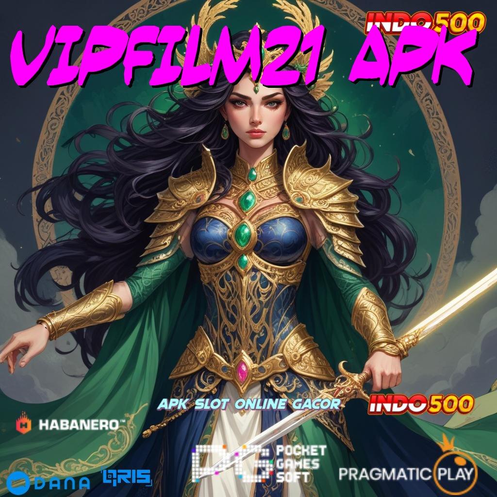 Vipfilm21 Apk