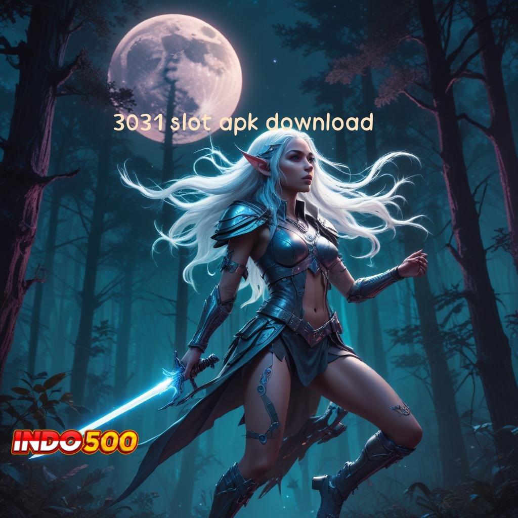 3031 SLOT APK DOWNLOAD 💯 serambi jaringan sosial untuk game seru