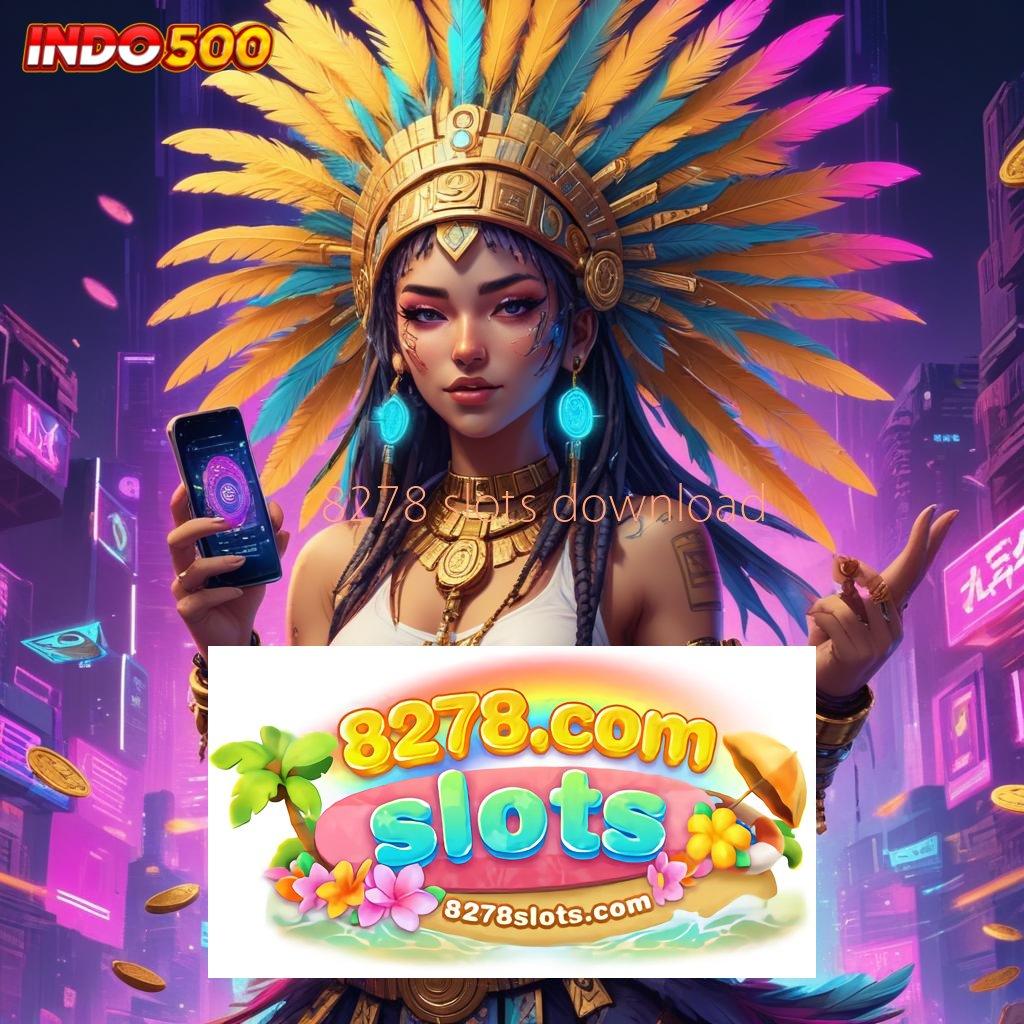 8278 SLOTS DOWNLOAD Verifikasi Langkah Mulai Kemenangan Spektakuler