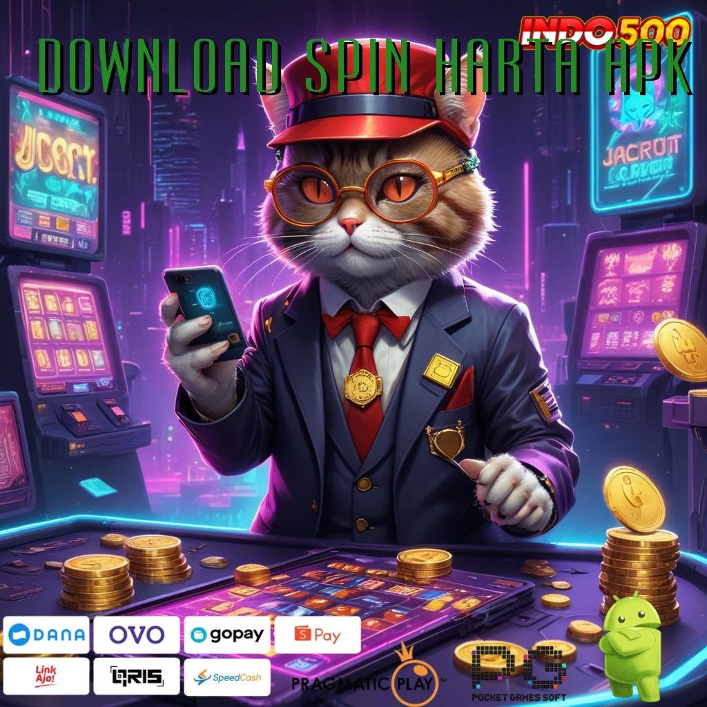 DOWNLOAD SPIN HARTA APK mengikuti cara ringan tanpa kesulitan cepat