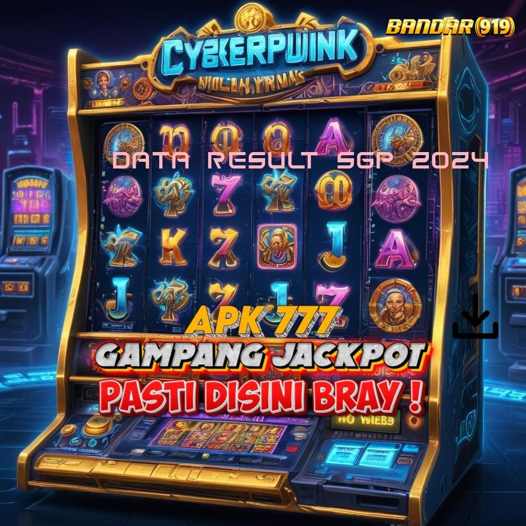 DATA RESULT SGP 2024 ♒ Spin Jackpot Rizki Tanpa Deposit Awal