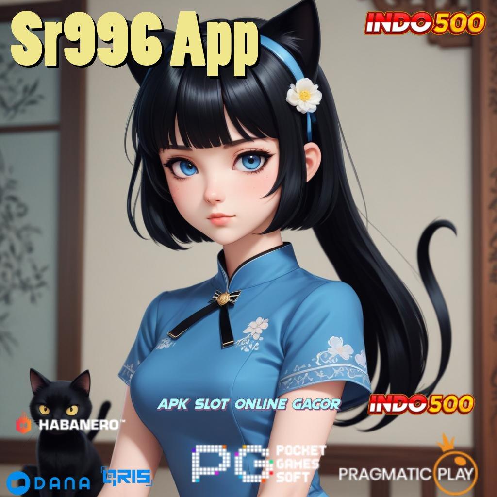 Sr996 App