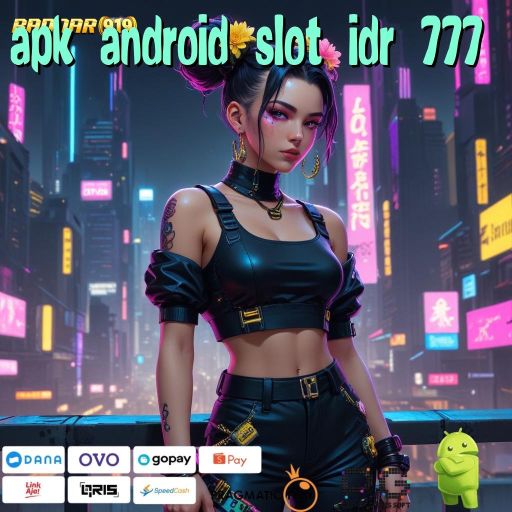 APK ANDROID SLOT IDR 777 # Kode Free (Versi New) 2.988.44 Tahun 2025 Terbaru (Login)