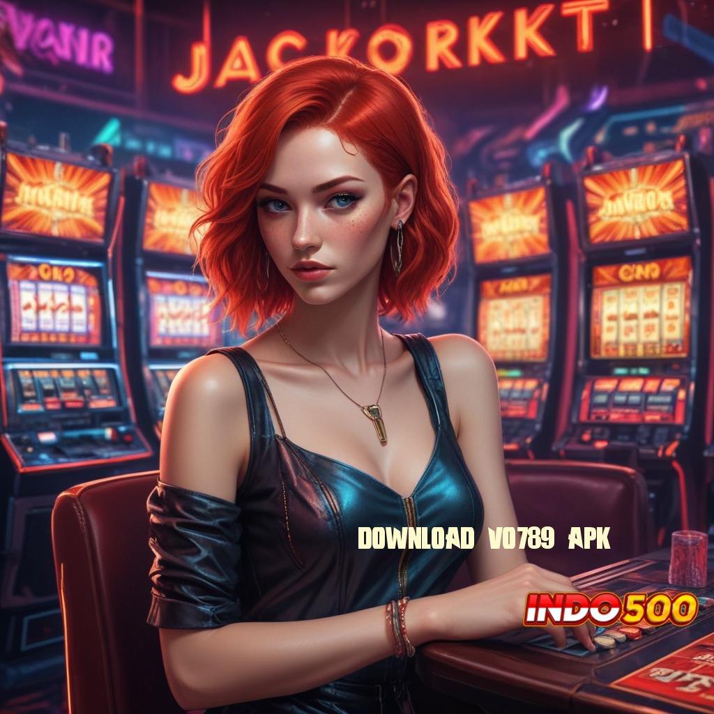 DOWNLOAD VO789 APK ✧ game optimis? menang tanpa kalah!