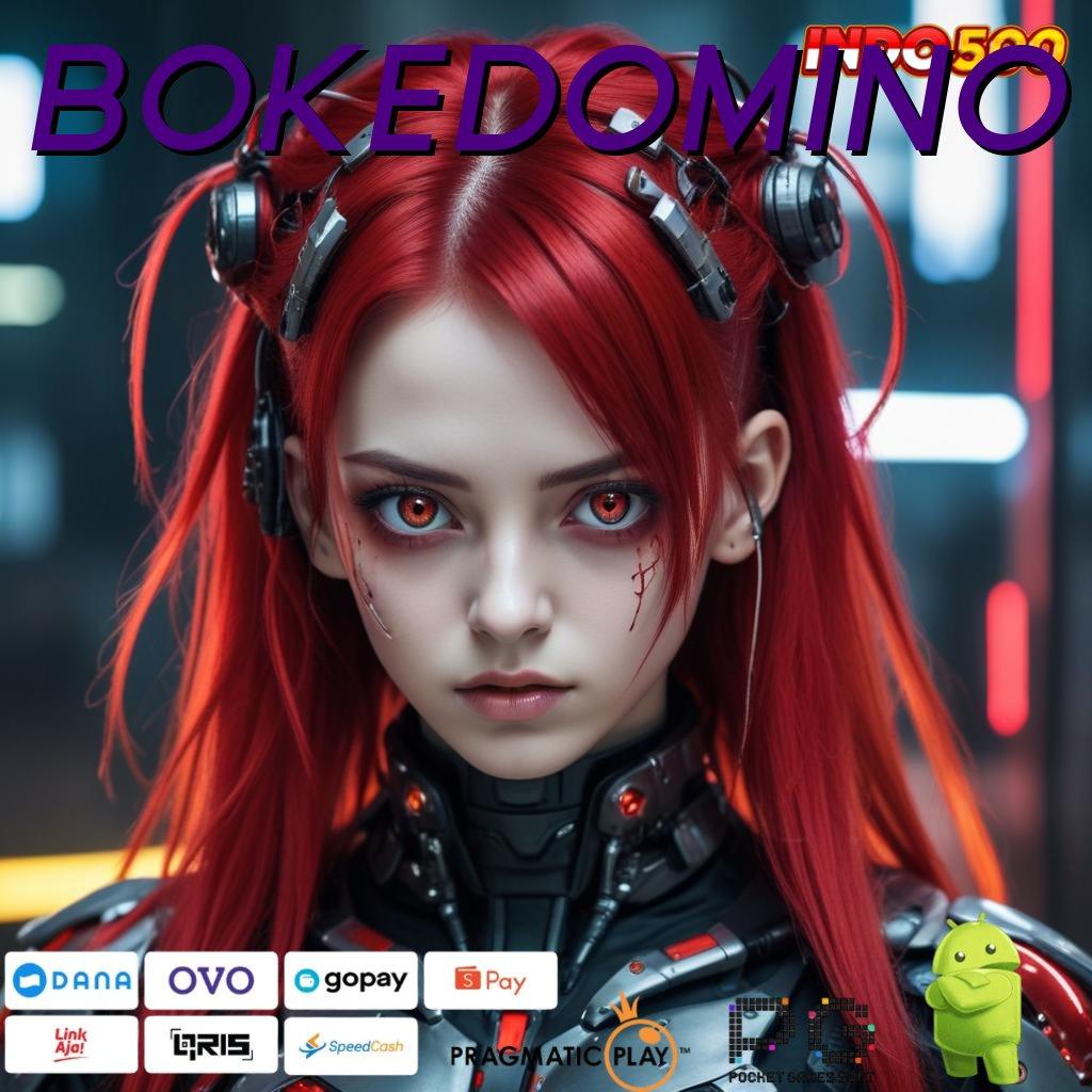 BOKEDOMINO Deposit Pulsa 10k Cheat Slot Apk Uang Tak Terbatas