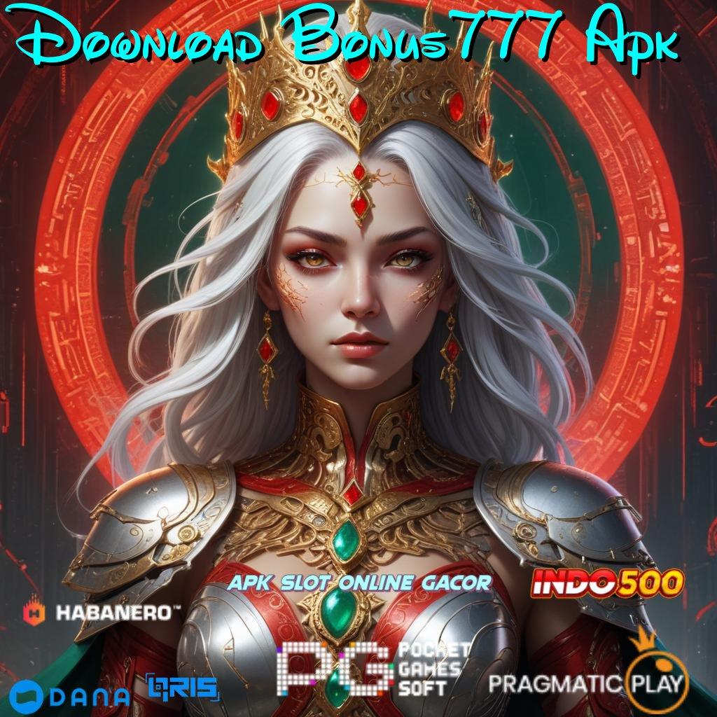 Download Bonus777 Apk