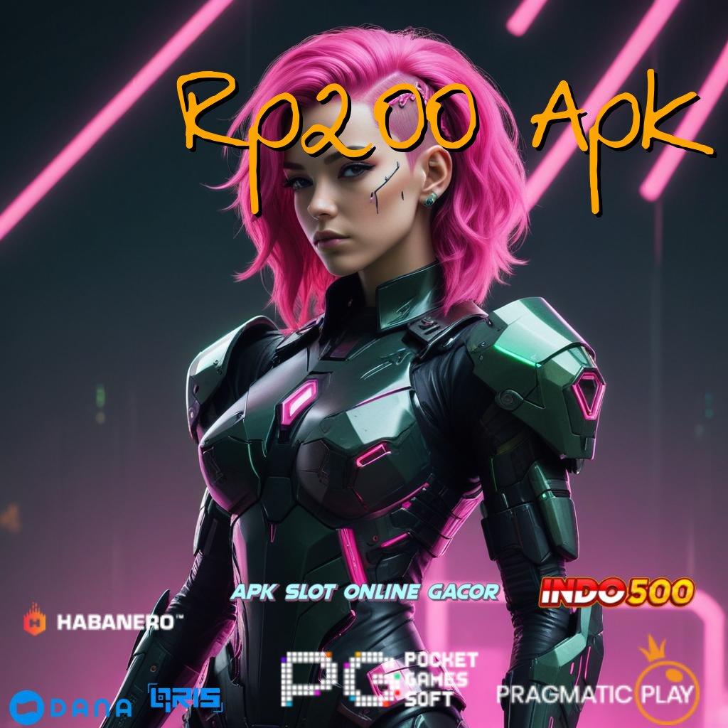 Rp200 Apk