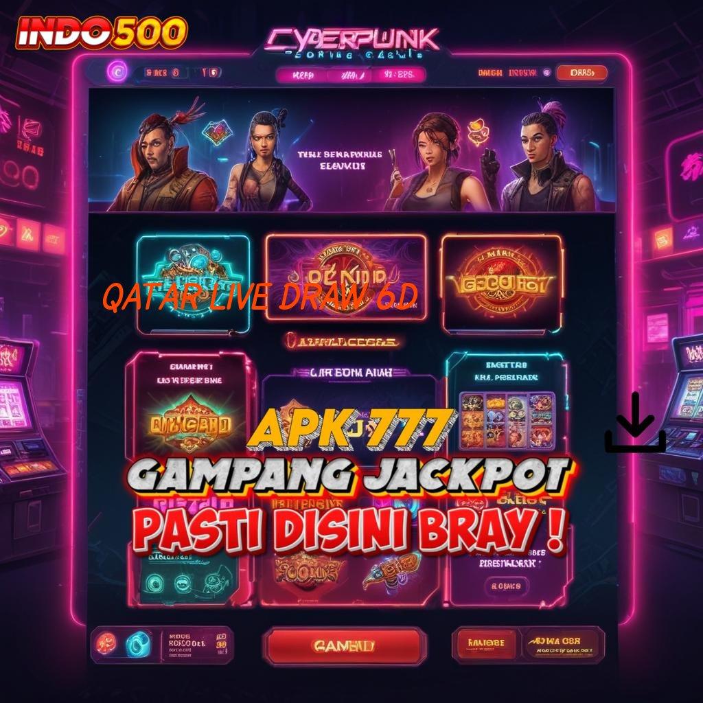 QATAR LIVE DRAW 6D ® sukses gampang langkah untung cepat