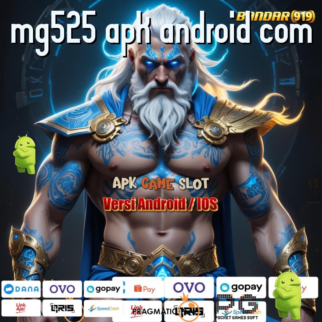 MG525 APK ANDROID COM , Platform Scatter Dengan Web 3 IOS Advance