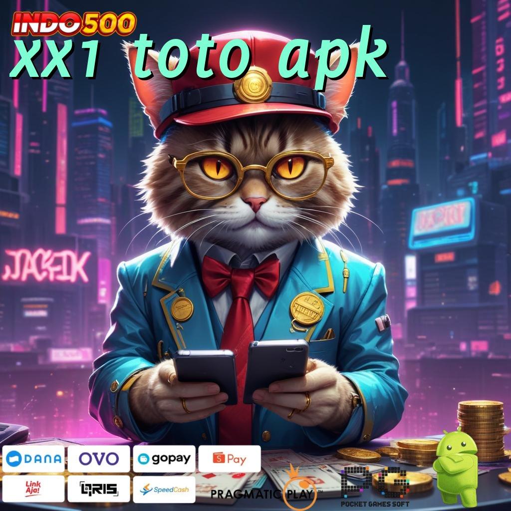 XX1 TOTO APK Pahamilah Tatanan Digital untuk Untung Stabil