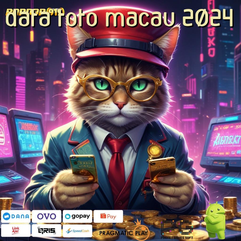 DATA TOTO MACAU 2024 , Terkini APK Jackpot Bonus Langsung