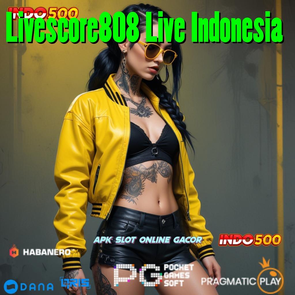 Livescore808 Live Indonesia