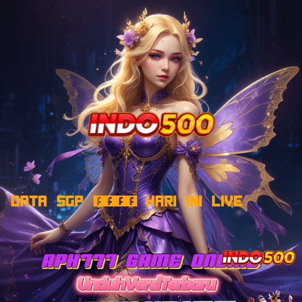 DATA SGP 2024 HARI INI LIVE ✧ Familiar Spin Jackpot Tiada Saingan Hari Ini