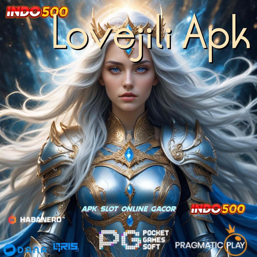 Lovejili Apk