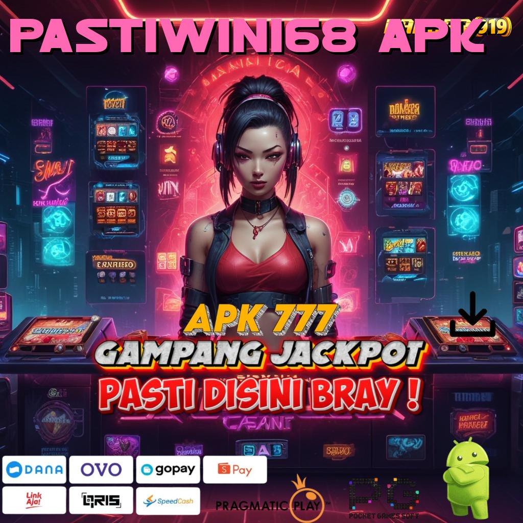 PASTIWIN168 APK : kolam rejeki dengan deposit pulsa cepat