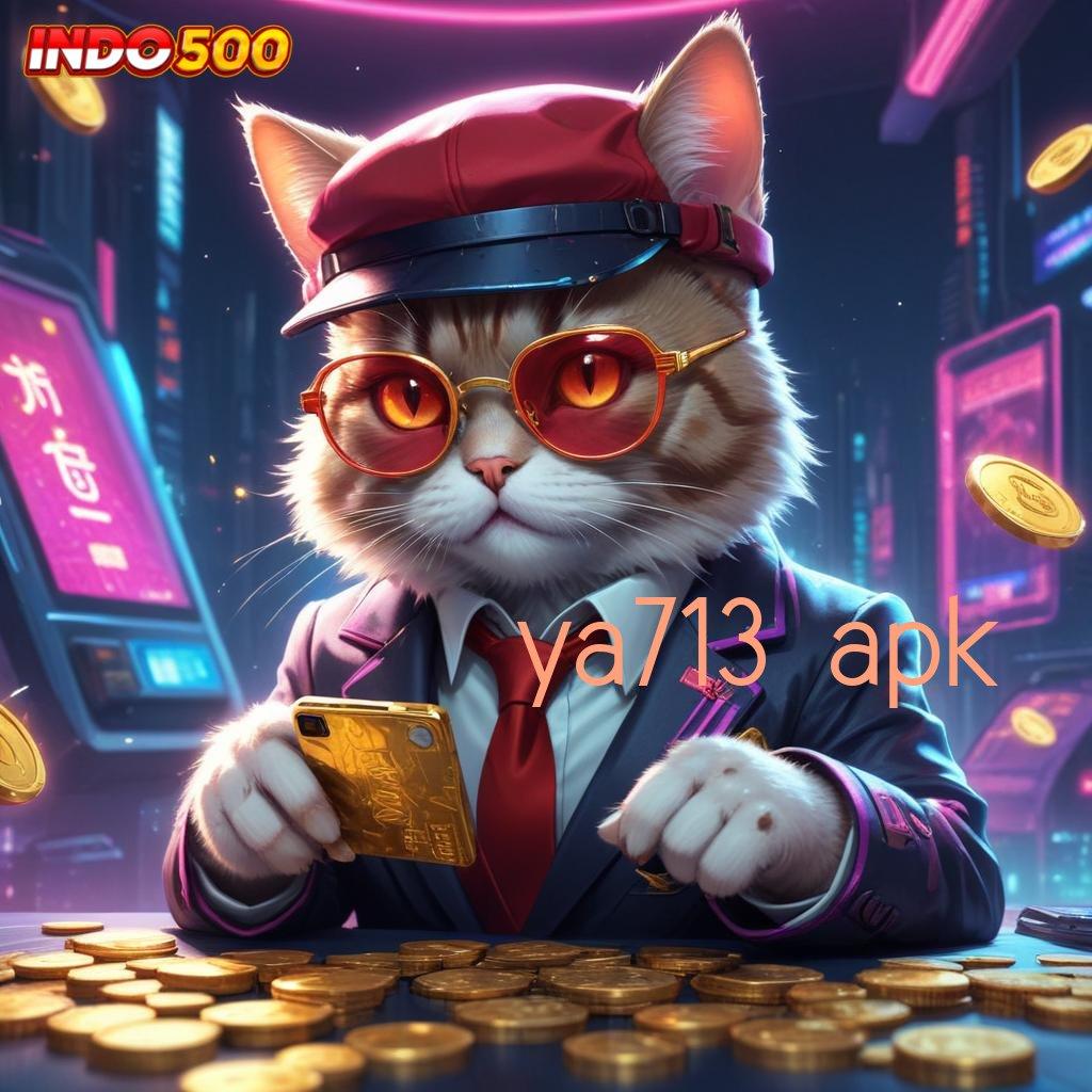 YA713 APK Mesin Jackpot Cheat Engine APK Langsung Kaya