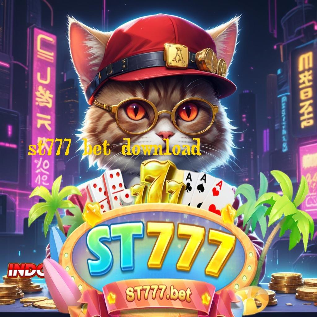 ST777 BET DOWNLOAD ✧ Idr 15 Saldo Game Slot Dengan Uang Cepat