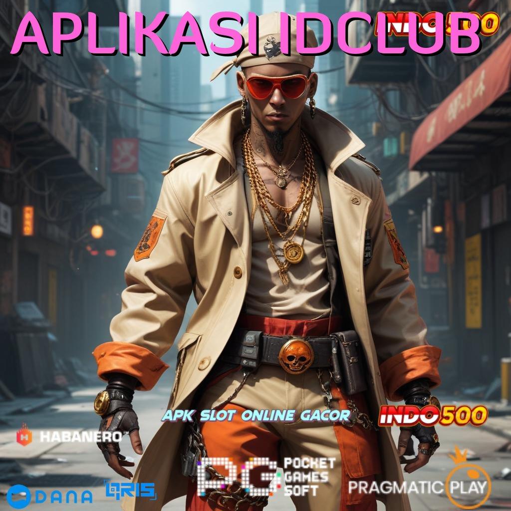 APLIKASI IDCLUB > game gratis versi populer kerja