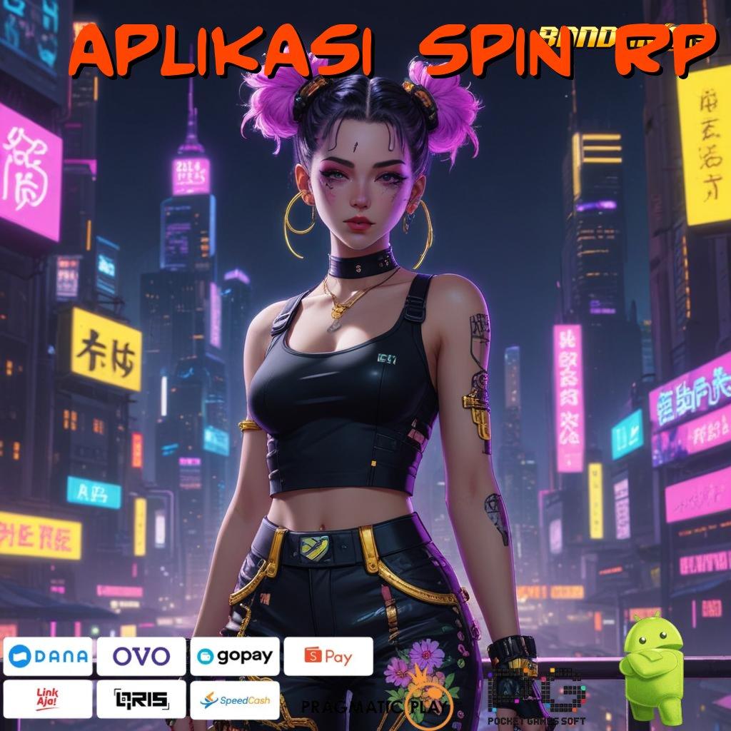 APLIKASI SPIN RP @ unduh game android (Versi New) auto scatter terbaik