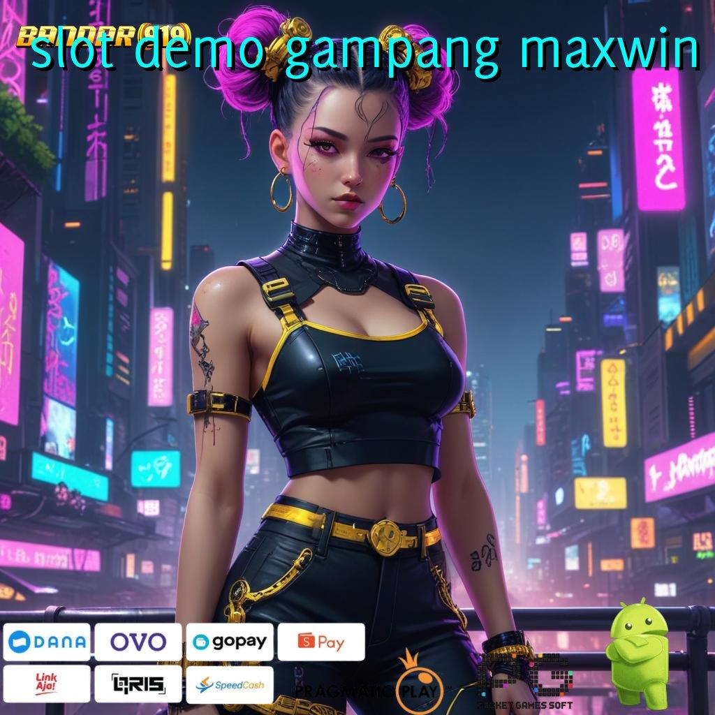 SLOT DEMO GAMPANG MAXWIN : ketekunan kunci sukses