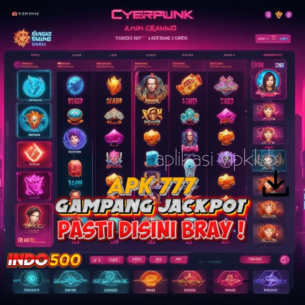 APLIKASI VIPKLUB > Menumpuk Tips Aplikasi Slot Uang Cepat