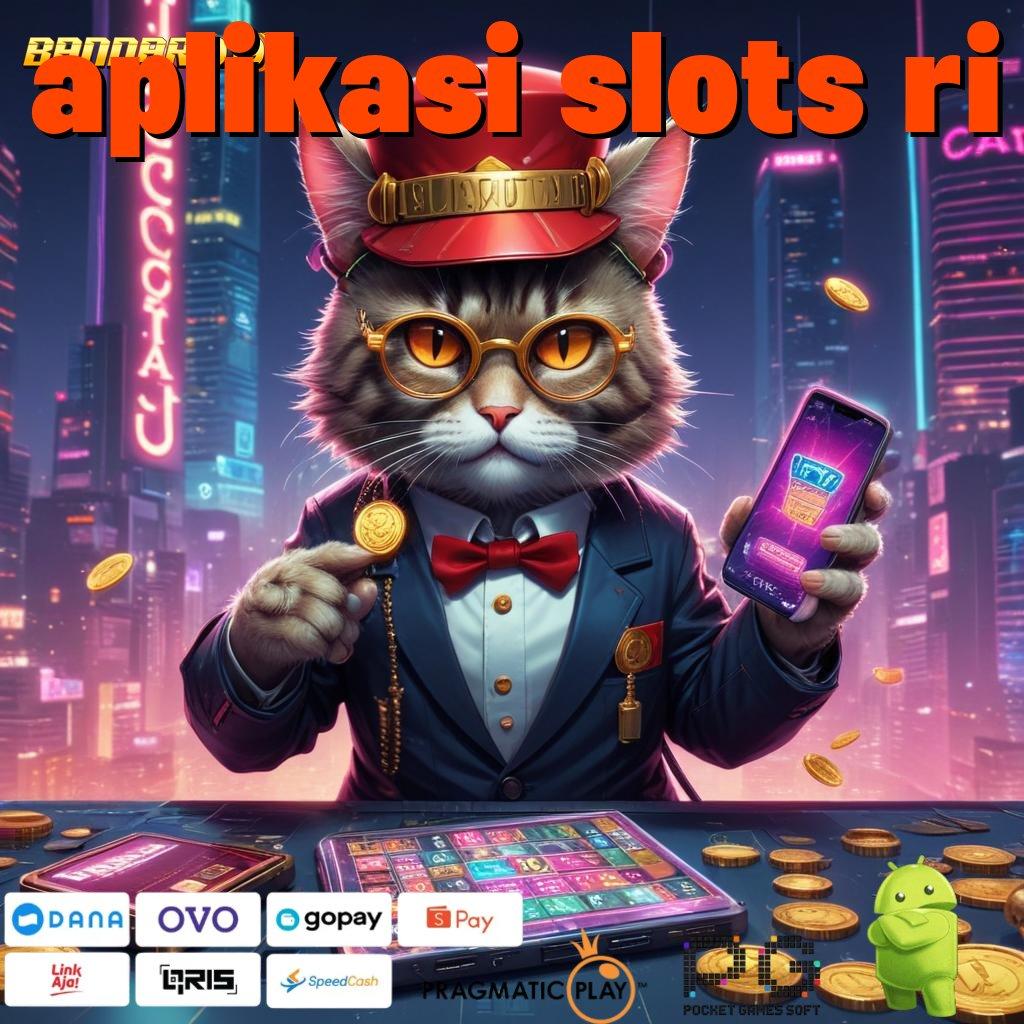 APLIKASI SLOTS RI | penghubung game uang dengan proses cepat