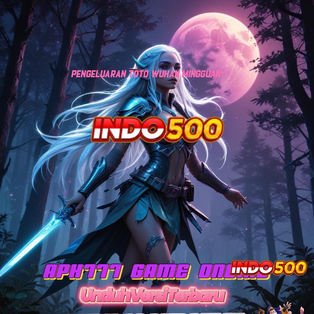 PENGELUARAN TOTO WUHAN MINGGUAN ♍ Putaran Serendipitas APK Slot Uang Asli untuk Ketersediaan Beragam