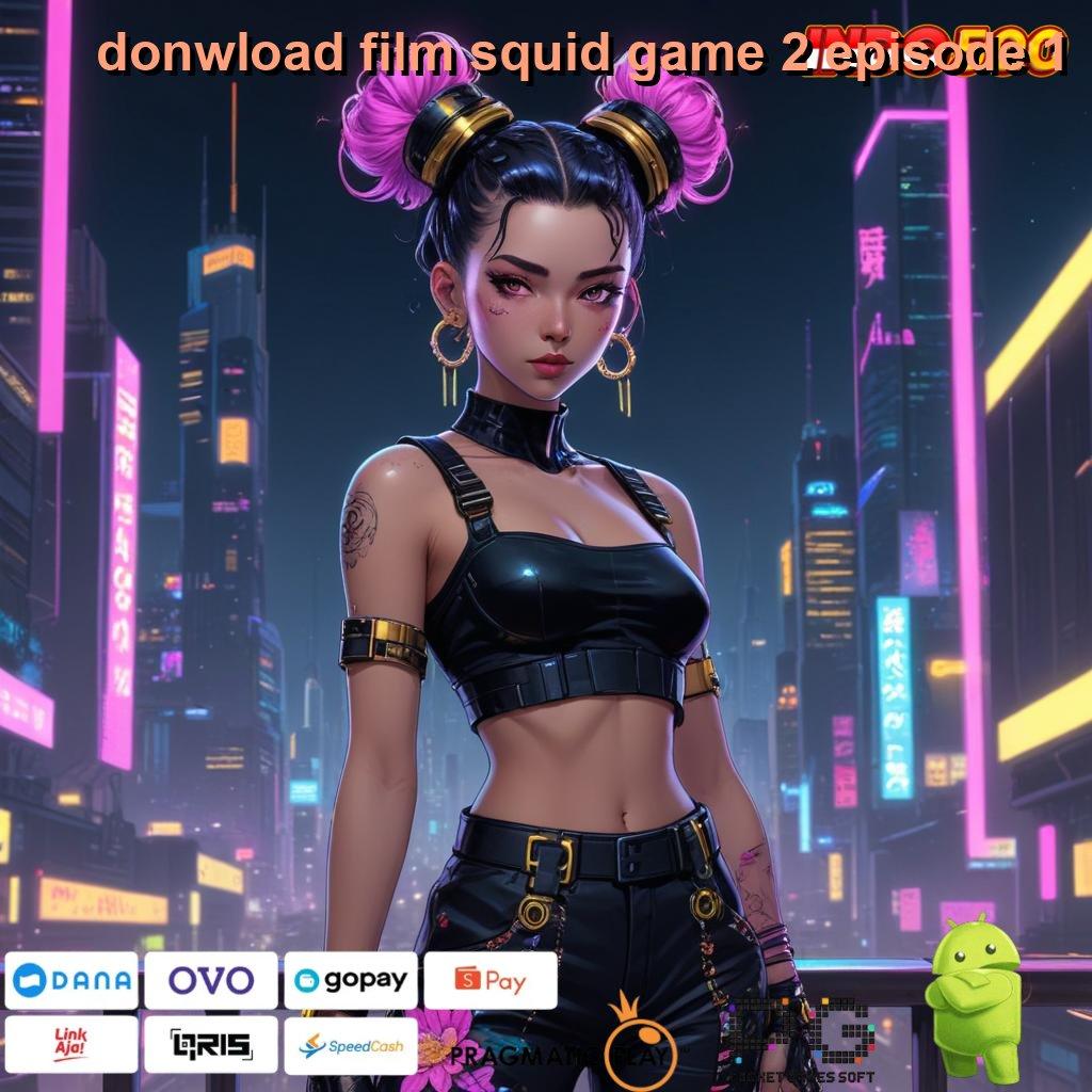 DONWLOAD FILM SQUID GAME 2 EPISODE 1 Deposit E Wallet Menerima Apk Slot Tanpa Pembayaran Awal Dana