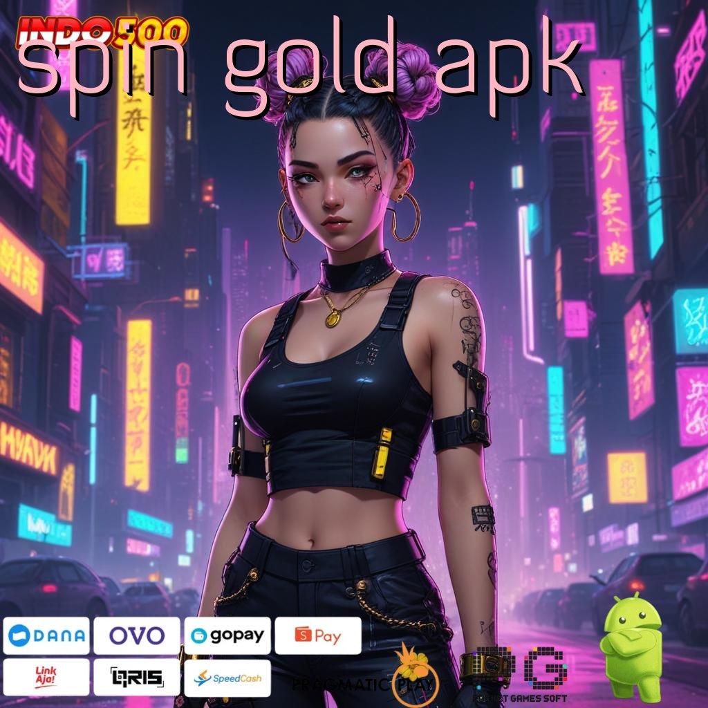 SPIN GOLD APK Mesin Uang Cheat Slot Dengan Mod Apk